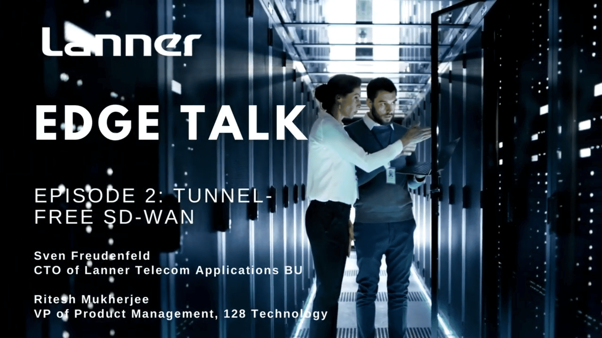 Episode 2: Powering Tunnel-free SD-WAN with Whitebox uCPE