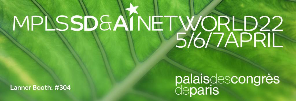 Lanner Showcases SD-WAN validated uCPE Whitebox Solutions at MPLS, SD & AI Net World Congress
