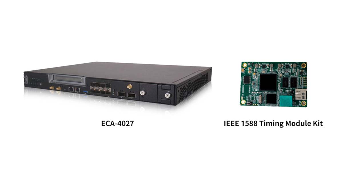 ECA-4027: A Wide Temperature 1U Open RAN/MEC Appliance with IEEE 1588 Precision Time Protocol for Accelerating 5G Deployments